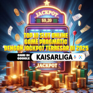 Top 10 Slot Online Game Pragmatic dengan Jackpot Terbesar di 2025